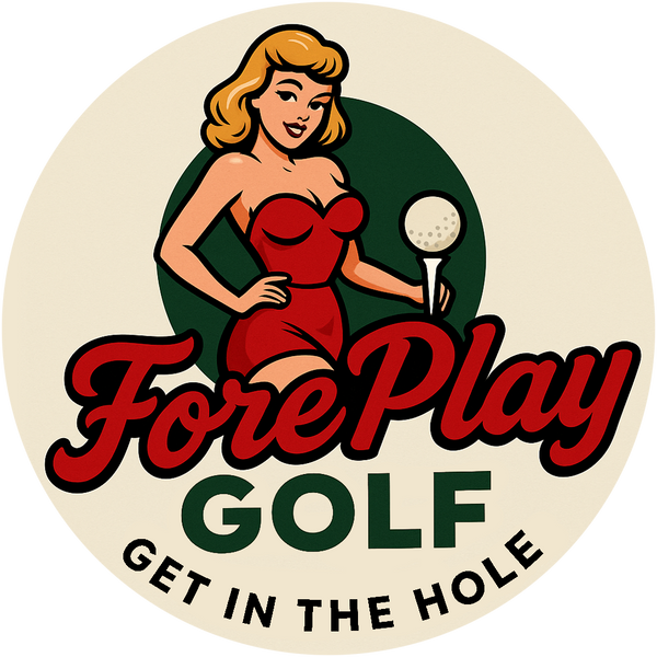 Vintage-style logo for 'Fore Play Golf' with a woman in a red dress holding a golf club and ball.